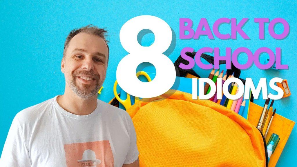 Angielskie idiomy - 8 idiomów związanych z powrotem do szkoły