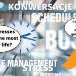 Konwersacje (B1-B2) - Stress