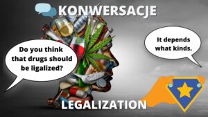 Konwersacje (B1-B2) - Legalization